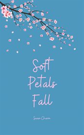 Soft Petals Fall cover image cdn