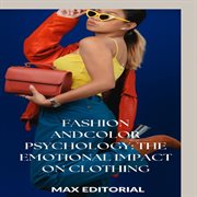 Fashion and Color Psychology: The Emotional Impact on Clothing cover image cdn