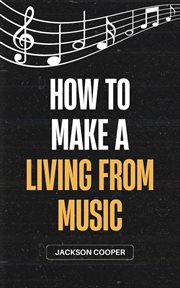 How to Make a Living From Music cover image cdn