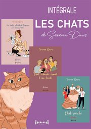 Les Chats de Serena : Chat Perché/chat Échaudé Craint L'eau Froide/les Chats Retombent Toujours Sur Leurs Pattes cover image cdn