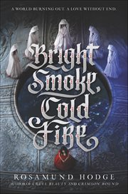 Bright Smoke, Cold Fire cover image cdn