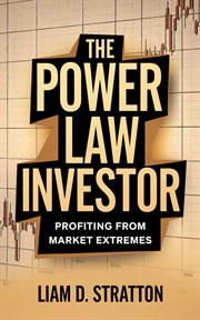 The Power Law Investor : Profiting From Market Extremes cover image cdn