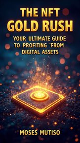 The Nft Gold Rush cover image cdn