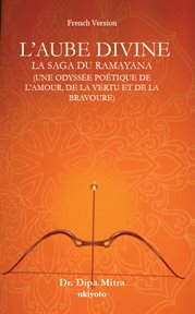 L'aube Divine : La Saga Du Ramayana cover image cdn