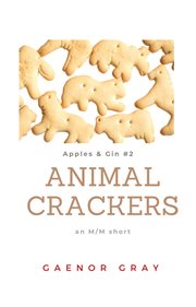 Apples & Gin: Animal Crackers cover image cdn