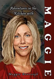 Adventures in the Kitchen With Maggie cover image cdn