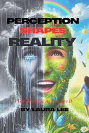 Perception Shapes Reality cover image cdn