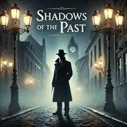 Shadows of the Past cover image cdn