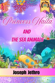 Princess Naila and the Sea Animals cover image cdn