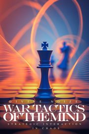 War Tactics of the Mind: Strategic Interaction in Chaos cover image cdn