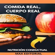 Comida Real, Cuerpo Real cover image cdn