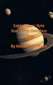 Sable Thorn: Byte Size Terror Omnibus Trilogy cover image cdn