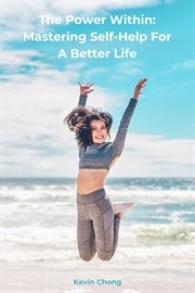 The Power Within: Mastering Self-Help for a Better Life cover image cdn
