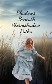 Shadows Beneath Stormshadow Paths cover image cdn