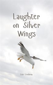 Laughter on Silver Wings cover image cdn