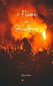A Flame in Shadows cover image cdn