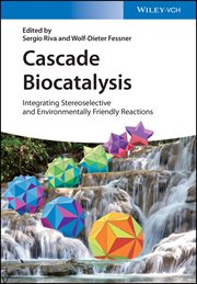 Cascade Biocatalysis : Integrating Stereoselective and Environmentally Friendly Reactions cover image cdn