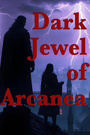 Dark Jewel of Arcanea cover image cdn