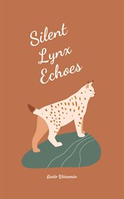Silent Lynx Echoes cover image cdn
