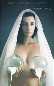 Bury the Children in the Yard cover image cdn