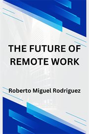 The Future of Remote Work cover image cdn