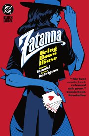 Zatanna: Bring Down the House. Volume 1 cover image cdn