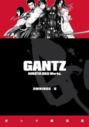 Gantz Omnibus. Volume 5 cover image cdn