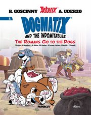 Dogmatix and the Indomitables. Volume 2 cover image cdn