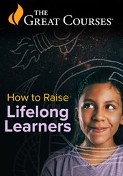 How to Raise Lifelong Learners cover image cdn