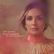 Hummingbird: No Rain, No Flowers [Deluxe] cover image cdn