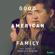 Good American Family [Original Soundtrack] cover image cdn
