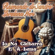 Io Na Chitarra E 'A Luna cover image cdn