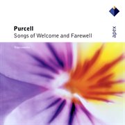 Purcell: Songs Of Welcome & Farewell - Apex cover image cdn