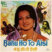 Bahu Ho To Aisi [Original Motion Picture Soundtrack] cover image cdn