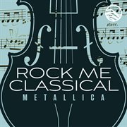 Classical Covers: Metallica cover image cdn