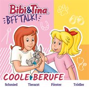 Bff Talk - Talk 6: Coole Berufe. Coole Berufe cover image cdn