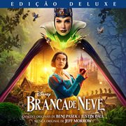 Branca De Neve Da Disney [Trilha Sonora Original/Edição Deluxe] cover image cdn