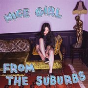 Nice Girl From The Suburbs cover image cdn