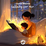 Lullaby For Her cover image cdn
