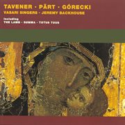 Pärt/Tavener/Ridout/Górecki: Choral Works cover image cdn