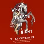 What Feasts at Night cover image cdn