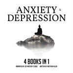 Anxiety and Depression 4 Books in 1 cover image cdn