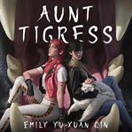 Aunt Tigress cover image cdn