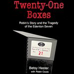 Twenty-one Boxes cover image cdn