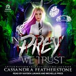 In Prey We Trust cover image cdn