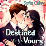 Destined to Be Yours cover image cdn