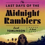 The Last Days of the Midnight Ramblers cover image cdn