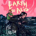 Earth to Alis cover image cdn