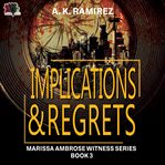 Implications & Regrets cover image cdn