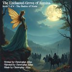 The Enchanted Grove of Lumina cover image cdn